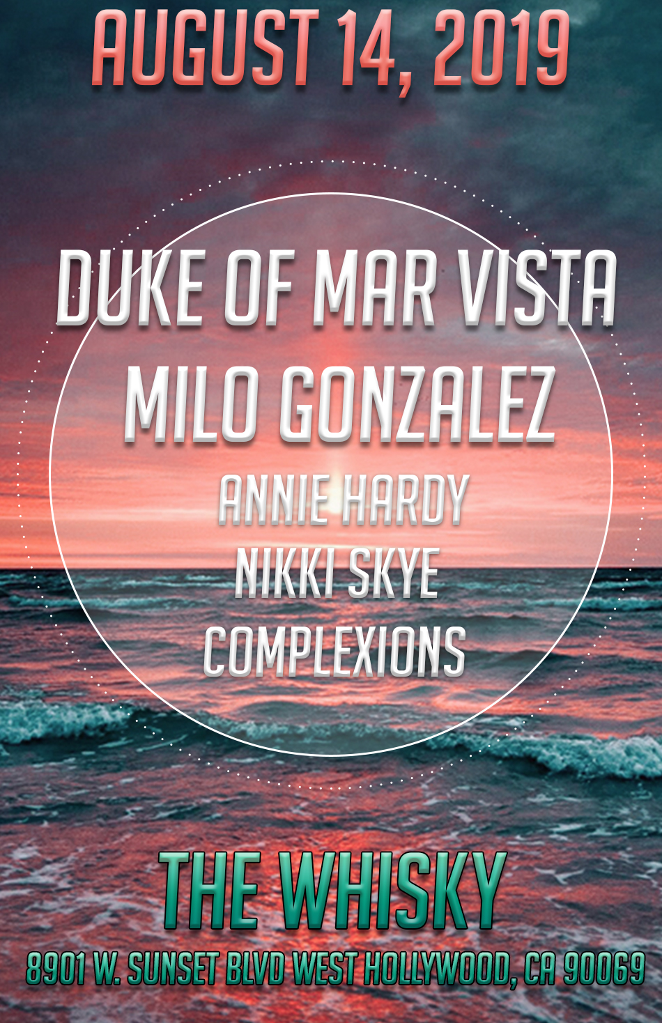 Duke of Mar Vista, Milo Gonzalez, Annie Hardy, Nikki Skye, Complexions